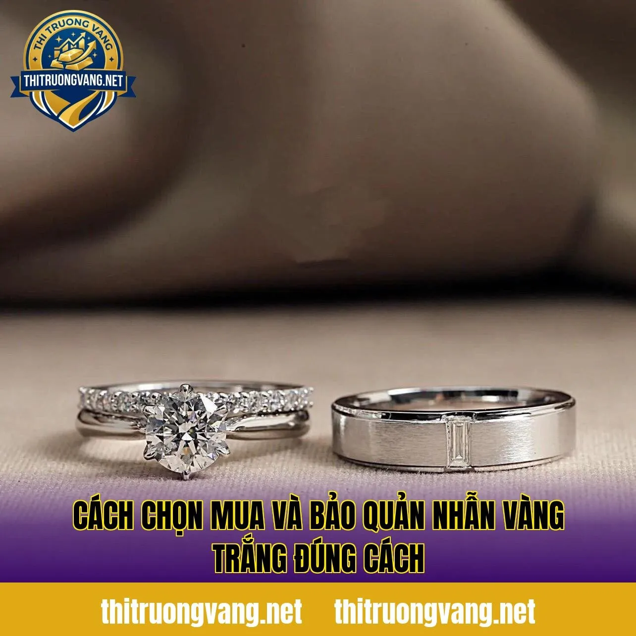 Cách chọn mua và bảo quản nhẫn vàng trắng đúng cách