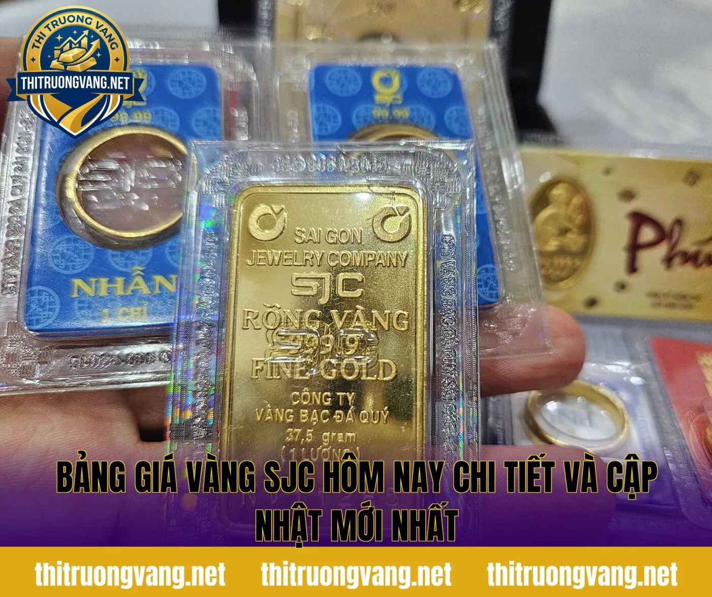 Bảng giá vàng SJC hôm nay chi tiết và cập nhật mới nhất
